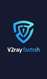 V2Ray Fastssh VPN স্ক্রিনশট 0